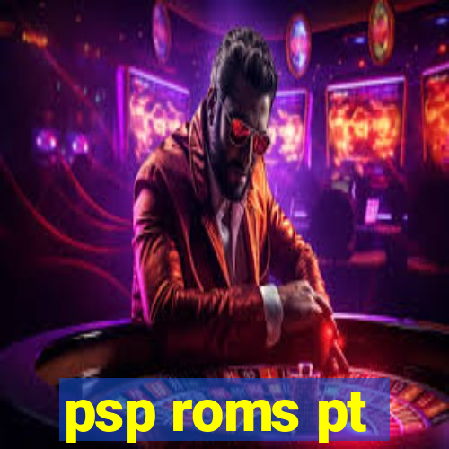 psp roms pt-br